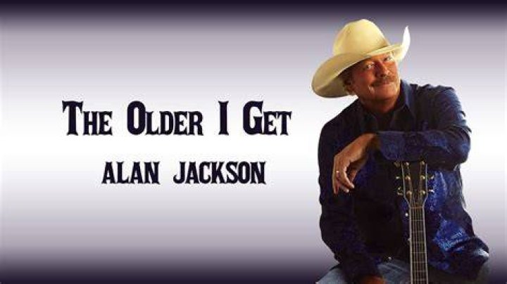 Alan Jackson - The Older I Get (Official Music Video) - country songs with girl names in the title