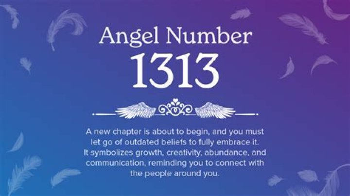 Angel Number 1313 Meaning And Significance ·