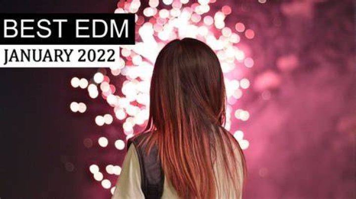 Best EDM of January 2022 - edm songs with the best bass drops