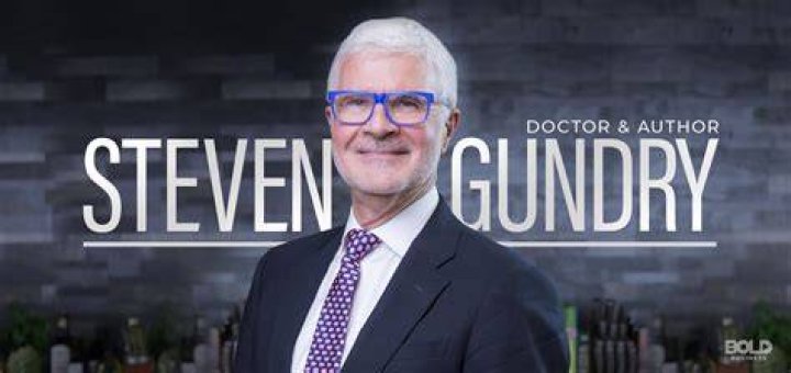 Bold Leader Spotlight Dr. Steven Gundry, Founder Gundry MD
