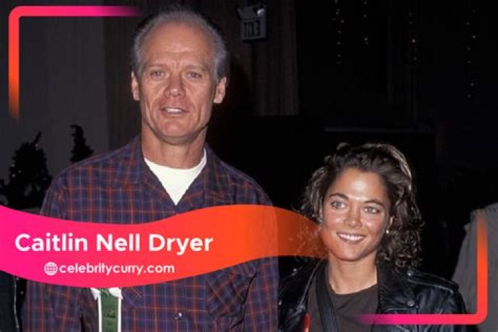 Caitlin Nell Dryer Daughter of MultiTalented Fred Dryer