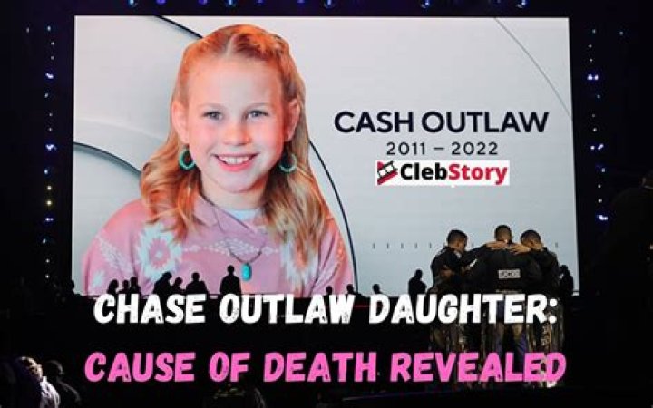 Chase Outlaw Daughter Cause Of Death How Did She Die?