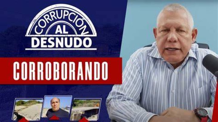 Corrupci&oacute;n Al Desnudo corroborando YouTube