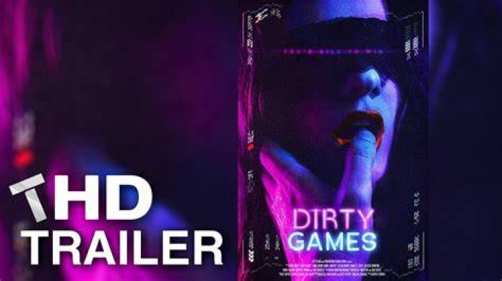 Dirty Games Official Trailer Adult Thriller HD YouTube