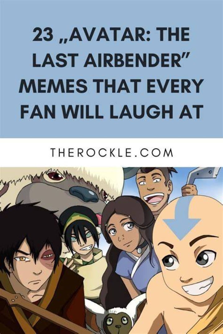Exploring The Best Avatar The Last Airbender Memes On The Internet