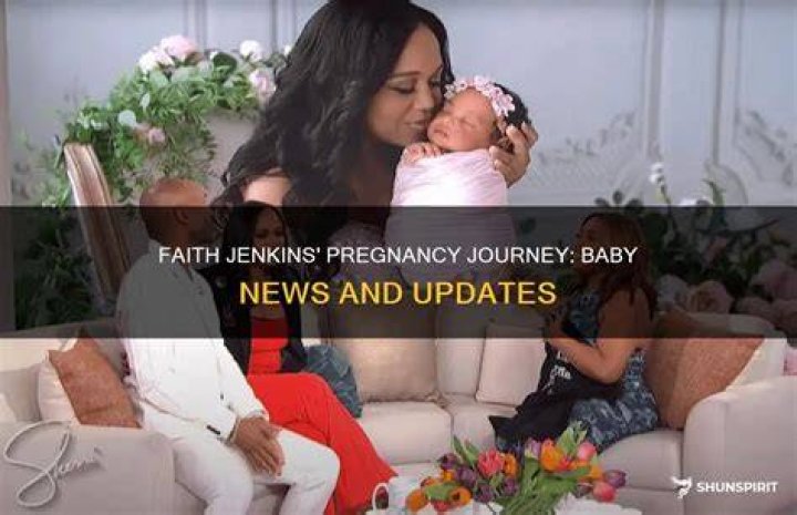 Faith Jenkins' Pregnancy Status And Beyond