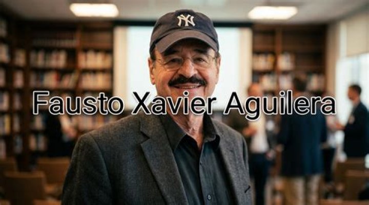 Fausto Xavier Aguilera Bio, Age, Net Worth, Career, Facts
