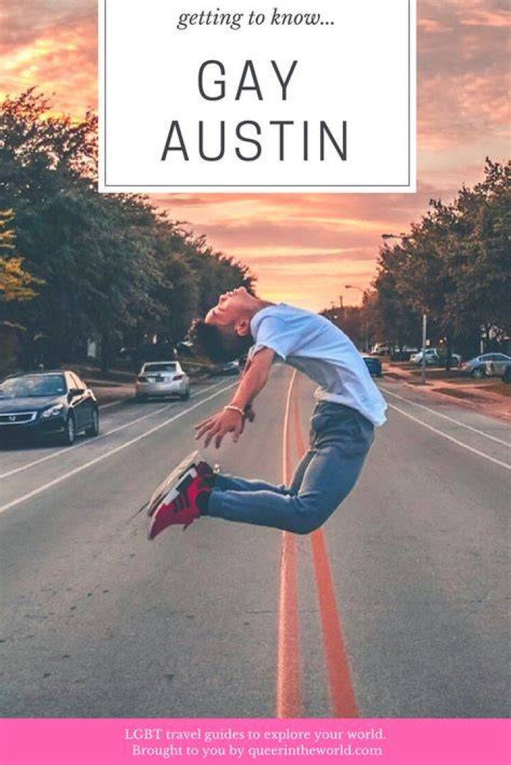 Gay Austin The Essential LGBT Travel Guide!