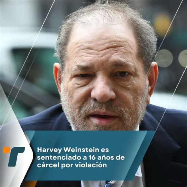 Harvey Weinstein, sentenciado a 16 a&ntilde;os de prisi&oacute;n por cargos de