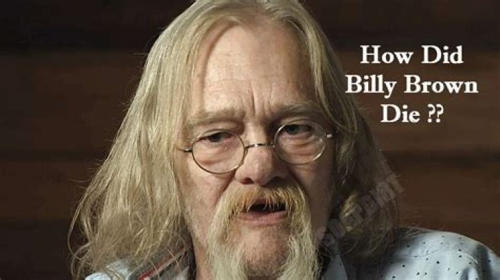 How Did Billy Brown of 'Alaskan Bush People' Die? Soap Dirt