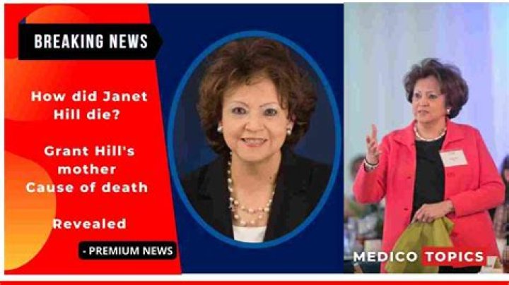 How did Hill die? Grant Hill's mother Cause of death