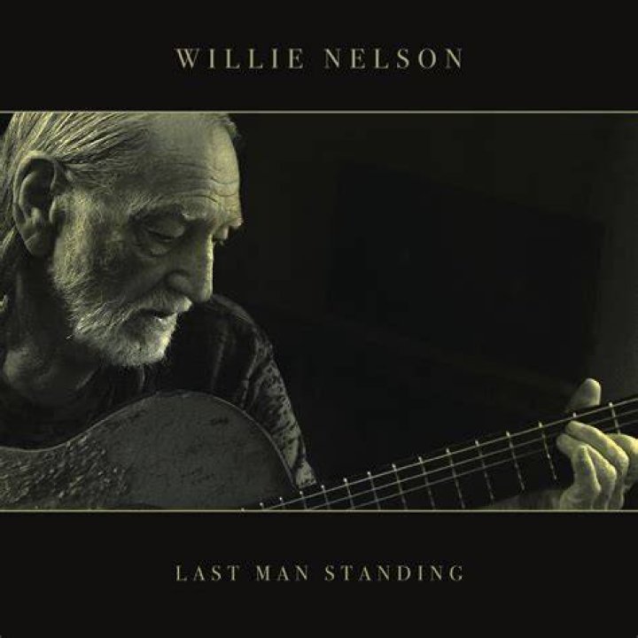 Last Man Standing Willie Nelson and the Rise of Outlaw Country