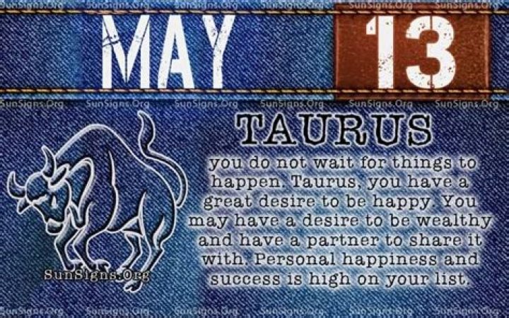 May 13 Zodiac Horoscope Birthday Personality ·