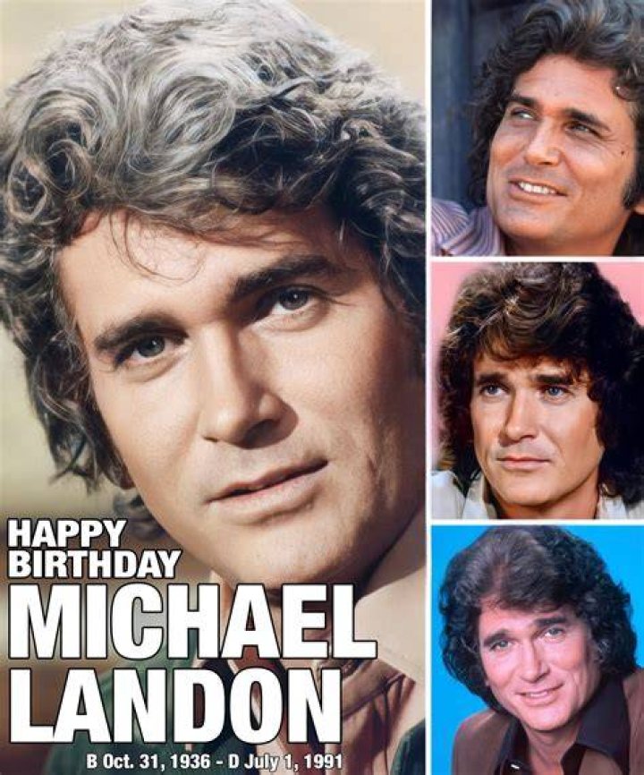 Michael Landon (October 31, 1936 July 1, 1991) Celebrities who died