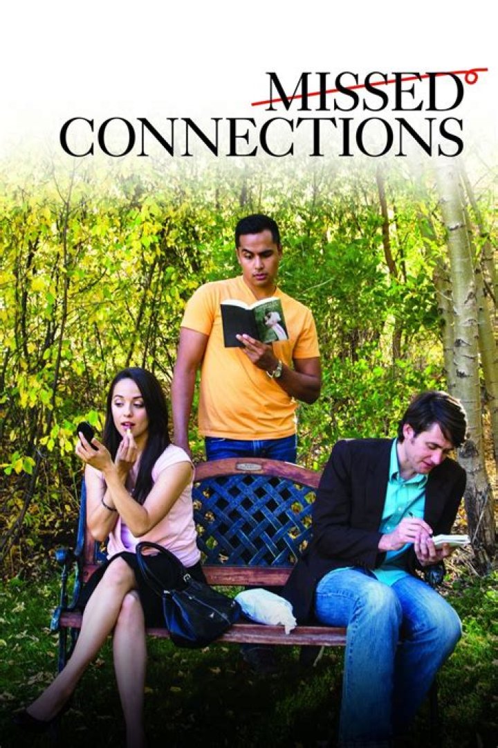 Missed Connections (2012) Rotten Tomatoes