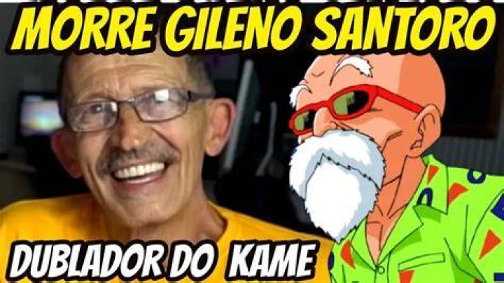 Morre Gileno Santoro, dublador do Mestre Kame em 'Dragon Ball', aos 74 anos