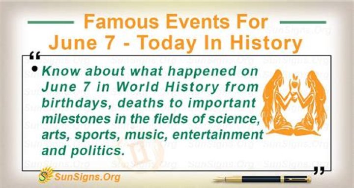 PulseVibe | Famous Events For June 7