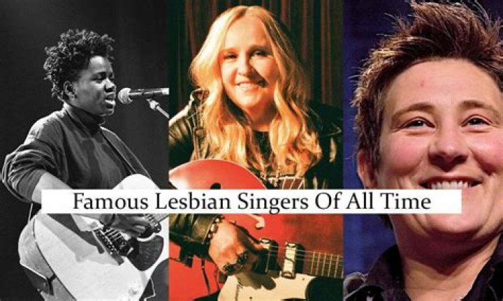 The Ultimate Guide To The Most Famous Lesbian Singers
