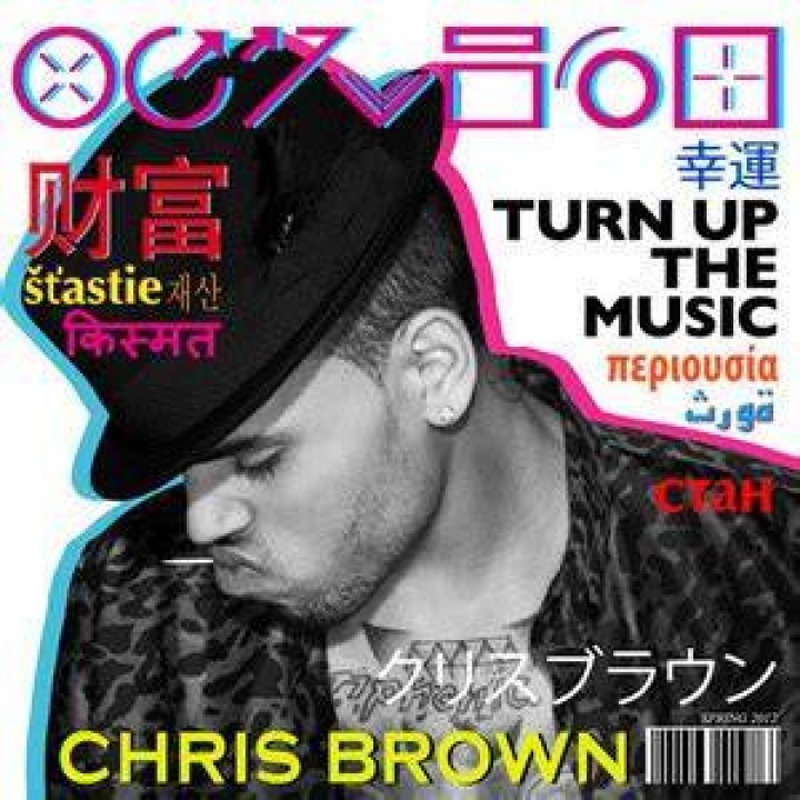 Turn Up The Music - Chris Brown - FEMALE VOCALISTS 50s 60s 70s 80s 90s