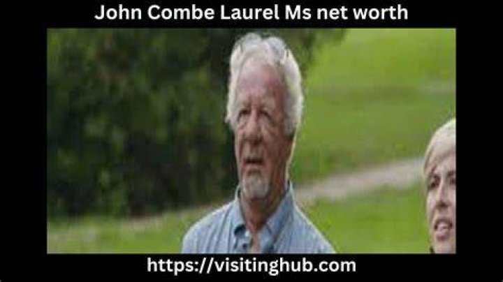 Unveiling The Secrets Of John Combe's Laurel, MS Net Worth