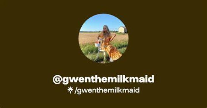 Who is Gwen The Milkmaid, and why is she at the center of a TikTok